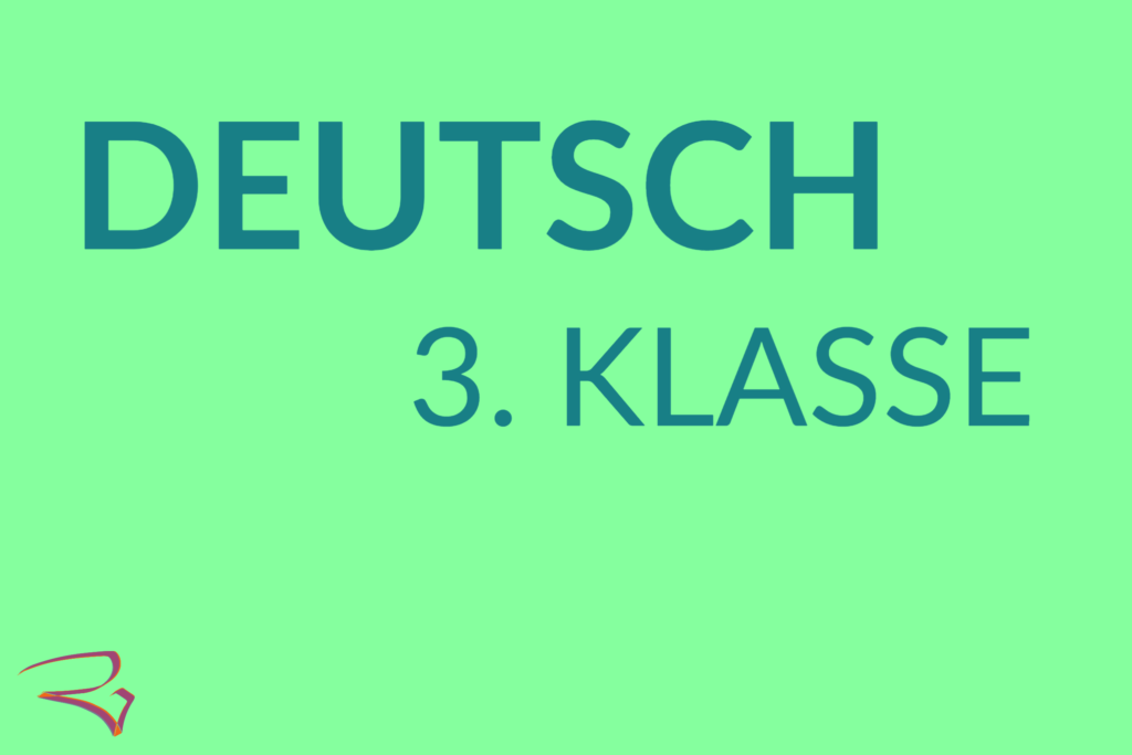 deutsch lernen 3 klasse